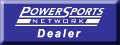 A PowerSports Network Dealer